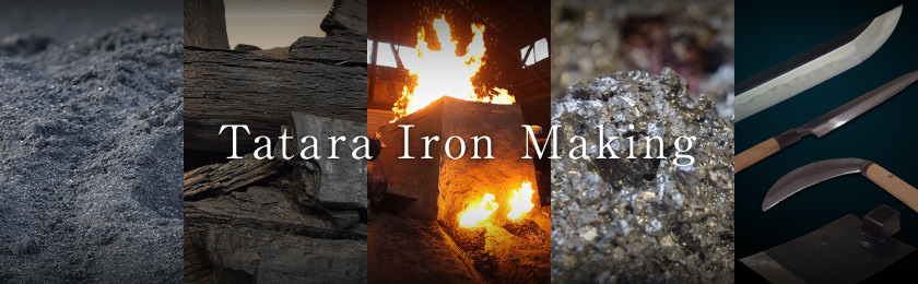 Tatara Iron Making